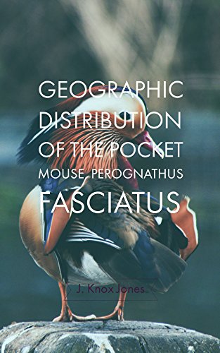 Geographic Distribution of the Pocket Mouse, Perognathus Fasciatus